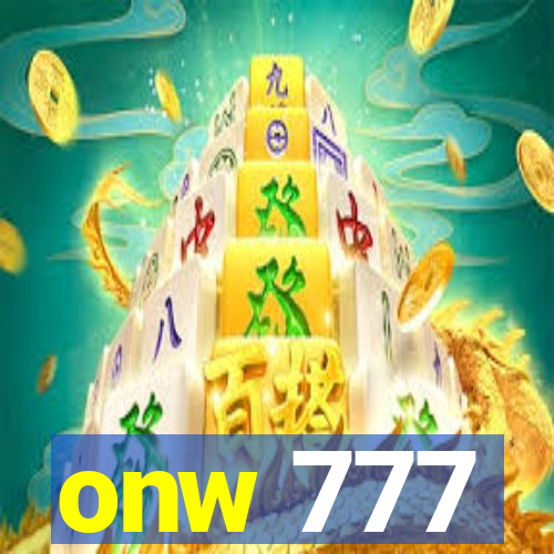 onw 777